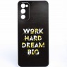 Чохол it`s Print series для Samsung G780 Galaxy S20FE (Durable TPU) Work Hard Dream Big