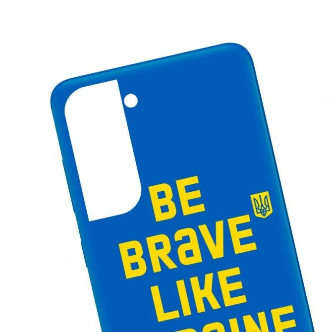 Чехол it`s Print series для Samsung G990 Galaxy S21 FE (Durable TPU) Be Brave Like Ukraine-2