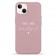 Чехол Pump Silicone Minimalistic Case for iPhone 13 You Are Beautiful